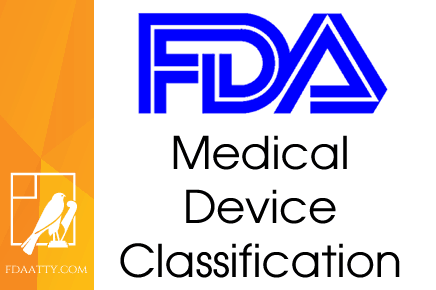 FDA Medical Device Classification